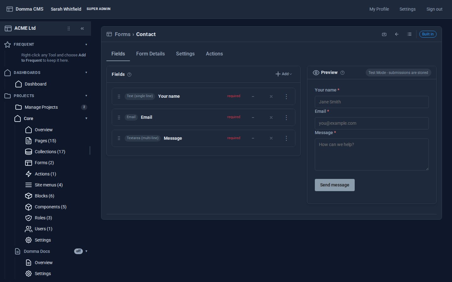The form editor for ACME's Contact form: three required fields - Your name, Email and Message - and beside them a live preview with the Send message button
